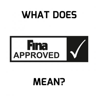 What Does FINA-approved Mean?